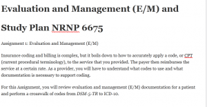 Evaluation and Management (E/M) and Study Plan NRNP 6675