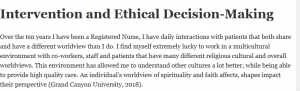 Intervention and Ethical Decision-Making
