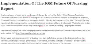Implementation Of The IOM Future Of Nursing Report
