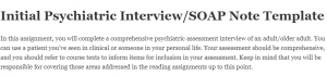 Initial Psychiatric Interview/SOAP Note Template