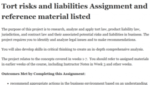Tort risks and liabilities Assignment and reference material listed 