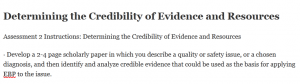 Determining the Credibility of Evidence and Resources
