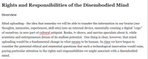 Rights and Responsibilities of the Disembodied Mind