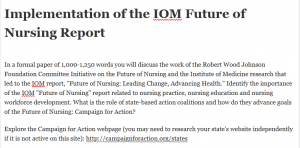 Implementation of the IOM Future of Nursing Report