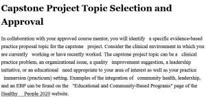 Capstone Project Topic Selection and Approval