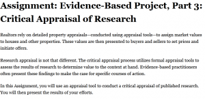 Assignment: Evidence-Based Project, Part 3: Critical Appraisal of Research