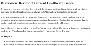 Discussion: Review of Current Healthcare Issues