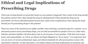 Ethical and Legal Implications of Prescribing Drugs