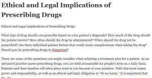 Ethical and Legal Implications of Prescribing Drugs