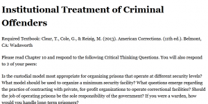 Institutional Treatment of Criminal Offenders