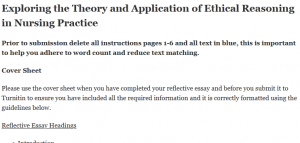 Exploring the Theory and Application of Ethical Reasoning in Nursing Practice