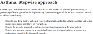 Asthma. Stepwise approach