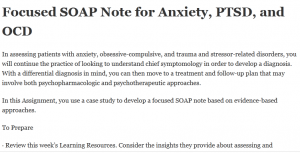Focused SOAP Note for Anxiety, PTSD, and OCD