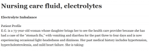 Nursing care fluid, electrolytes 