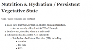 Nutrition & Hydration / Persistent Vegetative State (PVS)