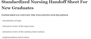 Standardized Nursing Handoff Sheet For New Graduates