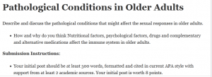Pathological Conditions in Older Adults