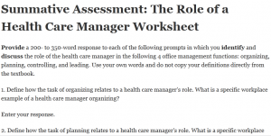 Summative Assessment: The Role of a Health Care Manager Worksheet