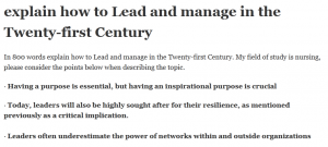 explain how to Lead and manage in the Twenty-first Century