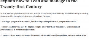 explain how to Lead and manage in the Twenty-first Century