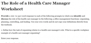 The Role of a Health Care Manager Worksheet