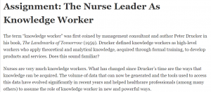 Assignment: The Nurse Leader As Knowledge Worker