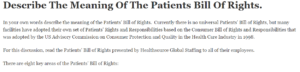 Describe The Meaning Of The Patients Bill Of Rights.