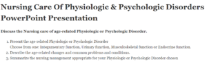 Nursing Care Of Physiologic & Psychologic Disorders PowerPoint Presentation