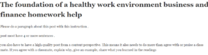 The foundation of a healthy work environment business and finance homework help