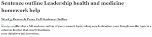Sentence outline Leadership health and medicine homework help