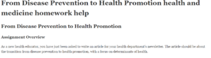 From Disease Prevention to Health Promotion health and medicine homework help