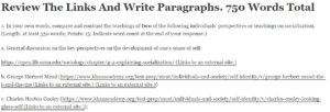 Review The Links And Write Paragraphs. 750 Words Total