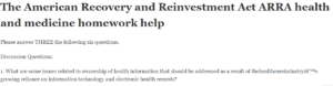 The American Recovery and Reinvestment Act ARRA health and medicine homework help