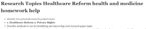 Research Topics Healthcare Reform health and medicine homework help