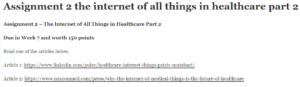 Assignment 2 the internet of all things in healthcare part 2
